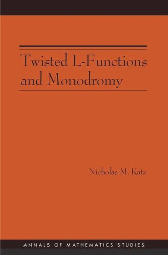 ﻿توابع L پیچ خورده و مونودرومی. (AM-150)، جلد 150