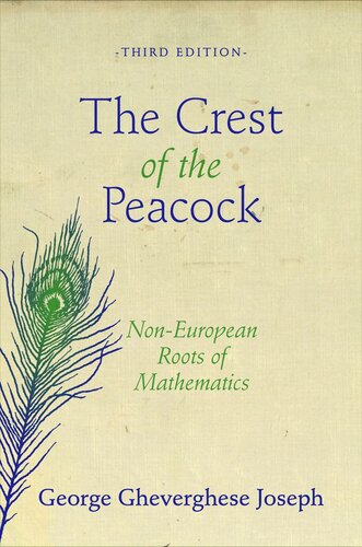 ﻿The Crest of the Peacock: Non-European Roots of Mathematics - نسخه سوم