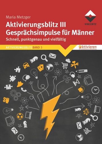 ﻿فعال سازی Flash III انگیزه های مکالمه برای مردان