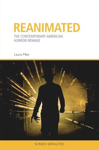 ﻿Reanimated: The Contemporary American Horror Remake