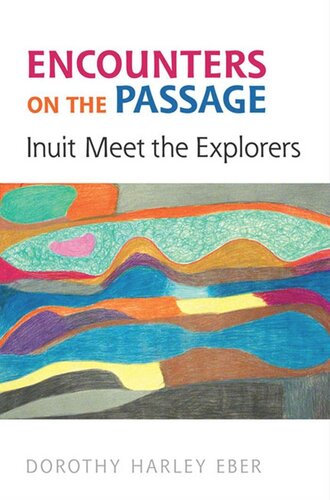 ﻿برخورد در پاساژ: Inuit Meet the Explorers