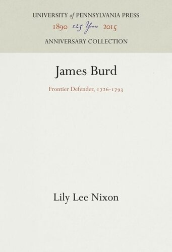 ﻿جیمز برد: مدافع مرزی، 1726-1793
