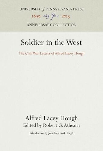 ﻿سرباز در غرب: نامه های جنگ داخلی آلفرد لیسی هاف