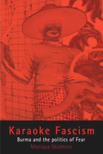 ﻿فاشیسم کارائوکه: برمه و سیاست ترس