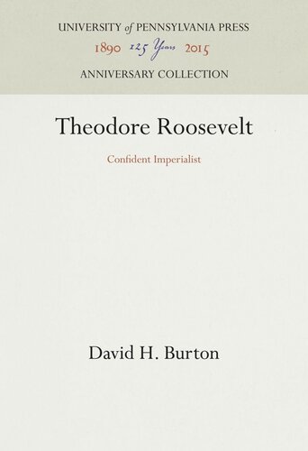 ﻿تئودور روزولت: امپریالیست با اعتماد به نفس