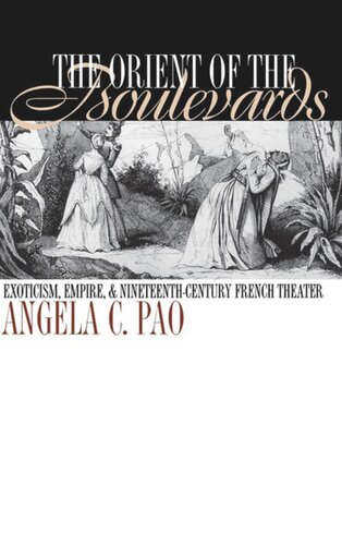 ﻿شرق بلوارها: اگزوتیسم، امپراتوری، و تئاتر فرانسوی قرن نوزدهم