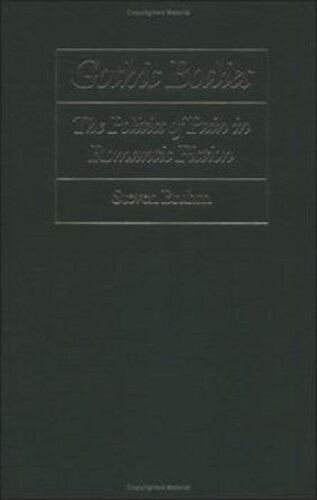 ﻿بدن های گوتیک: سیاست درد در داستان رمانتیک