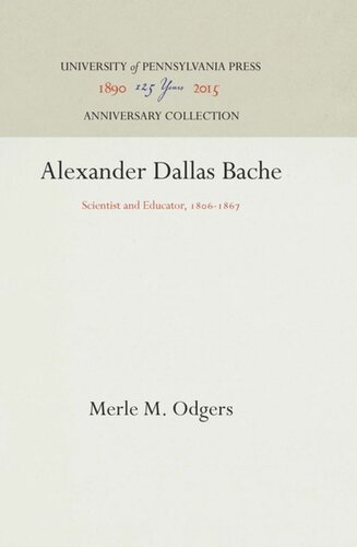 ﻿الکساندر دالاس باچه: دانشمند و مربی، 186-1867