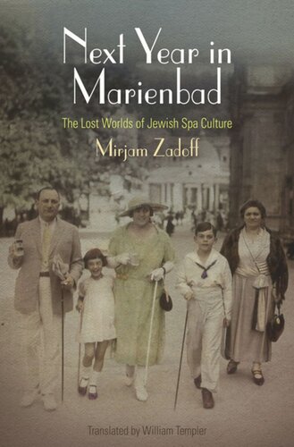 ﻿سال آینده در Marienbad: The Lost Worlds of Jewish Spa Culture