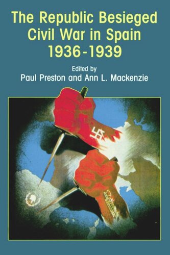 ﻿جمهوری محاصره شده: جنگ داخلی در اسپانیا 1936-1939