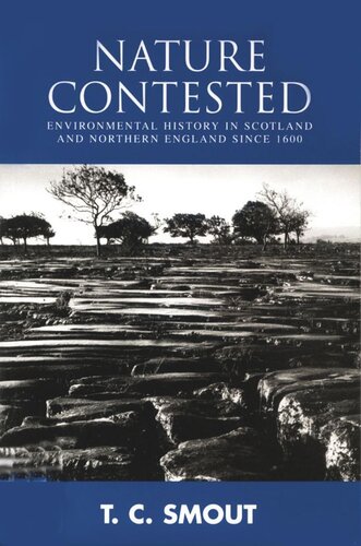 ﻿مسابقه طبیعت: تاریخ محیط زیست در اسکاتلند و شمال انگلستان از سال 1600