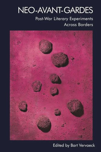 ﻿نئوآوانگاردها: تجربیات ادبی پس از جنگ در آن سوی مرزها