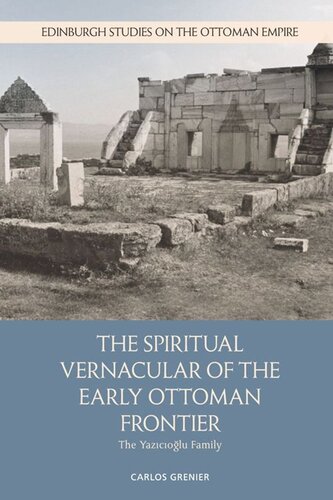 ﻿زبان معنوی مرزهای اولیه عثمانی: خانواده Yazıcıoğlu
