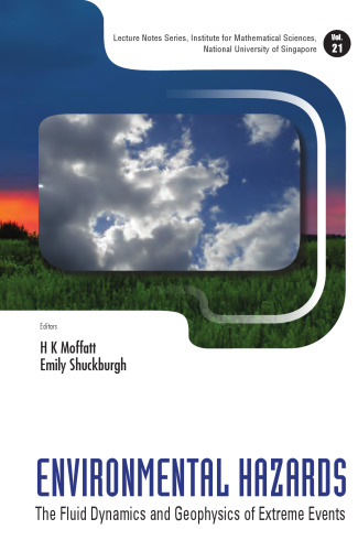 خطرات محیطی: دینامیک سیالات و ژئوفیزیک رویدادهای شدید