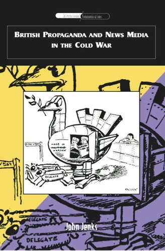 ﻿تبلیغات و رسانه های خبری بریتانیا در جنگ سرد