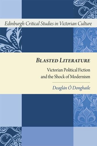 ﻿ادبیات انفجاری: داستان های سیاسی ویکتوریا و شوک مدرنیسم
