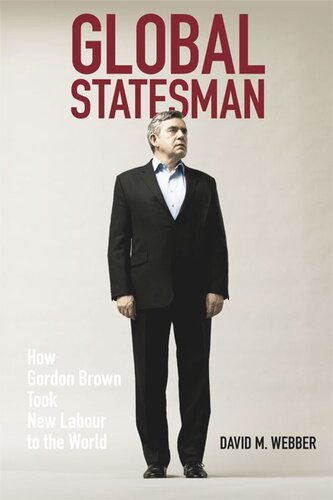 ﻿استیتمن جهانی: چگونه گوردون براون نیروی کار جدید را به جهان برد