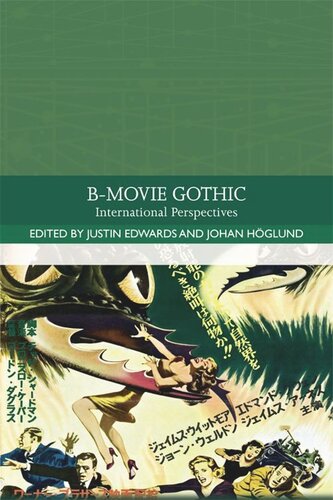﻿B-Movie Gothic: دیدگاه های بین المللی