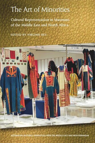 ﻿هنر اقلیت ها: بازنمایی فرهنگی در موزه های خاورمیانه و شمال آفریقا