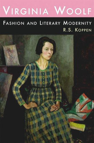 ﻿ویرجینیا وولف، مد و مدرنیته ادبی