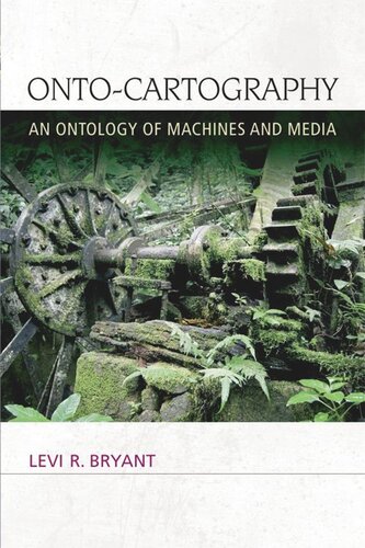 ﻿Onto-Cartography: Antology of Machines and Media