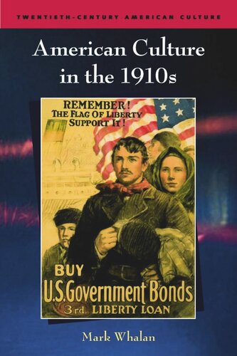 ﻿فرهنگ آمریکایی در دهه 1910