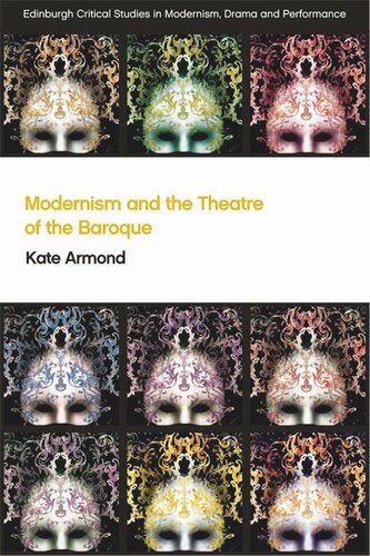 ﻿مدرنیسم و ​​تئاتر باروک
