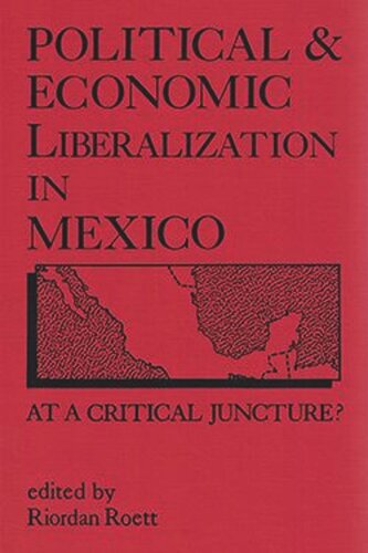 ﻿آزادسازی سیاسی و اقتصادی در مکزیک: در یک مقطع بحرانی؟