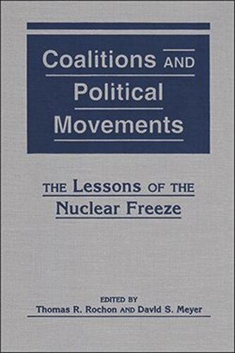 ﻿ائتلاف ها و جنبش های سیاسی: درس های انجماد هسته ای