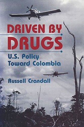 ﻿هدایت شده توسط مواد مخدر: سیاست ایالات متحده در قبال کلمبیا