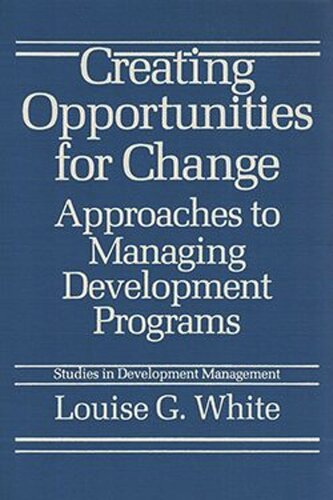 ﻿ایجاد فرصت‌های تغییر: رویکردهایی برای مدیریت برنامه‌های توسعه