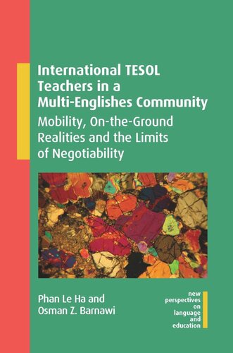 ﻿معلمان بین المللی TESOL در یک جامعه چند انگلیسی: تحرک، واقعیت های روی زمین و محدودیت های قابل مذاکره