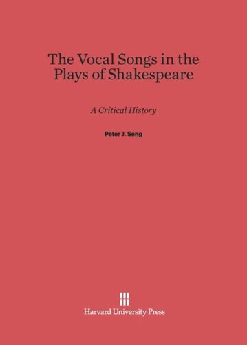 ﻿آهنگ های آوازی در نمایشنامه های شکسپیر: تاریخ انتقادی