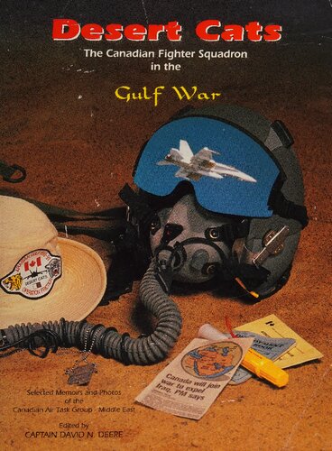 ﻿گربه های صحرا: اسکادران جنگنده کانادایی در جنگ خلیج فارس
