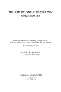 ﻿آمادگی برای آینده HIV/AIDS در آفریقا: یک مسئولیت مشترک