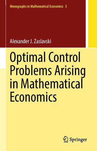 ﻿مسائل کنترل بهینه ناشی از اقتصاد ریاضی (تنگ نگاری ها در اقتصاد ریاضی، 5)