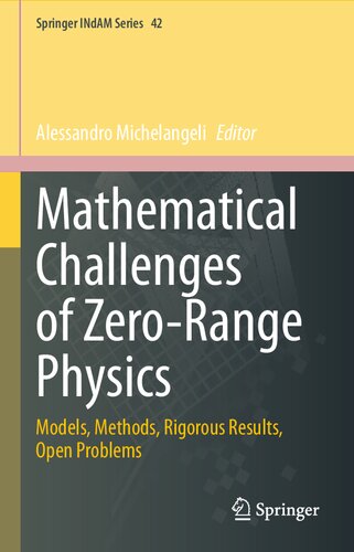 ﻿چالش های ریاضی فیزیک محدوده صفر: مدل ها، روش ها، نتایج دقیق، مسائل باز (Springer INdAM Series, 42)