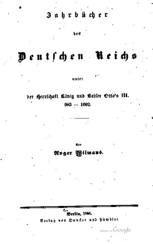 ﻿سالنامه های امپراتوری آلمان در زمان سلطنت شاه و امپراتور اتو سوم. 983 - 1002