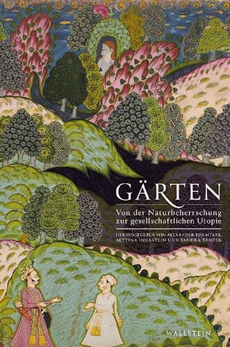 ﻿باغ ها از کنترل طبیعت تا مدینه فاضله اجتماعی