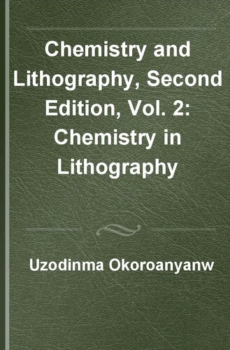 ﻿شیمی و لیتوگرافی، چاپ دوم، ج. 2: شیمی در لیتوگرافی