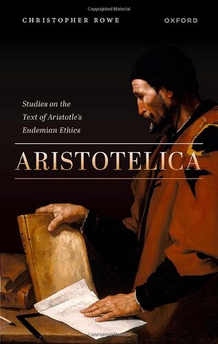 ﻿Aristotelica: مطالعاتی در مورد متن اخلاق ادیمی ارسطو