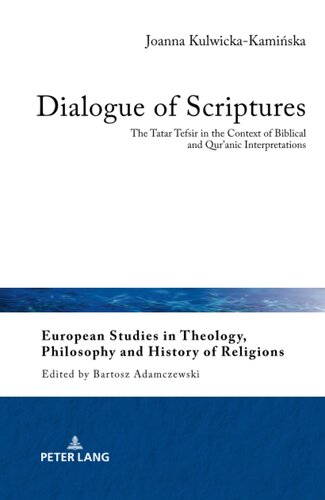 ﻿گفتگوی کتاب مقدس (مطالعات اروپایی در الهیات، فلسفه و تاریخ ادیان)