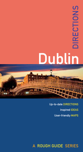 ﻿Rough Guides Directions to Dublin