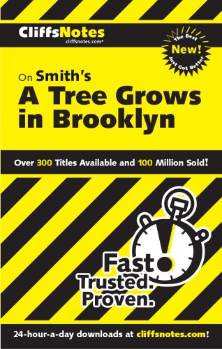 ﻿CliffsNotes on Smith's A Tree Grows in Brooklyn