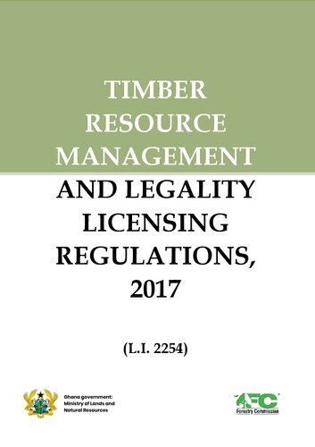 ﻿مقررات مجوز مدیریت منابع چوبی و قانونی، 2017 (LI 2254)