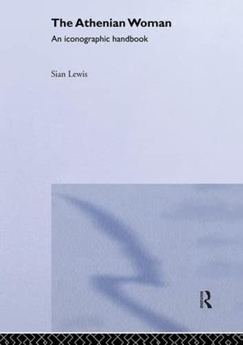 ﻿زن آتنی: کتاب راهنمای شمایل نگاری