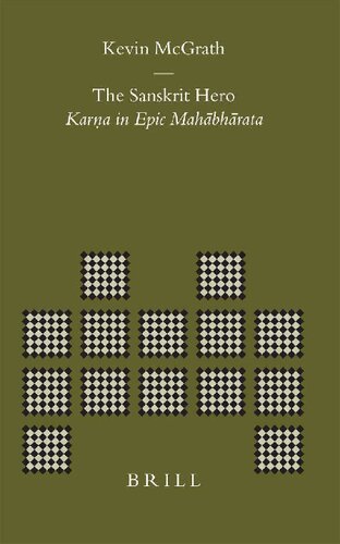 ﻿قهرمان سانسکریت: کارنا در حماسه ماههاابهاراتا (کتابخانه هندولوژیکی بریل، V. 20، 20)