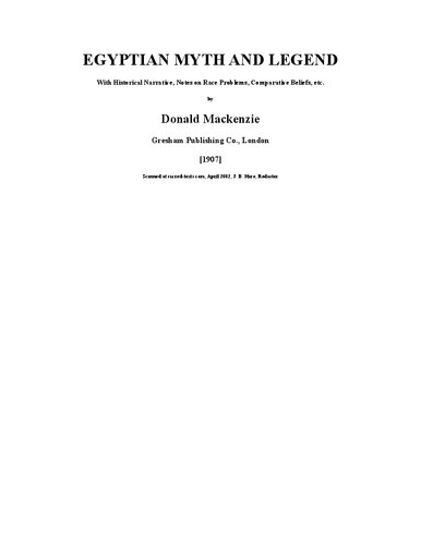 ﻿اسطوره و افسانه مصری با روایت تاریخی، یادداشت هایی در مورد مسائل نژادی، باورهای تطبیقی ​​و غیره.