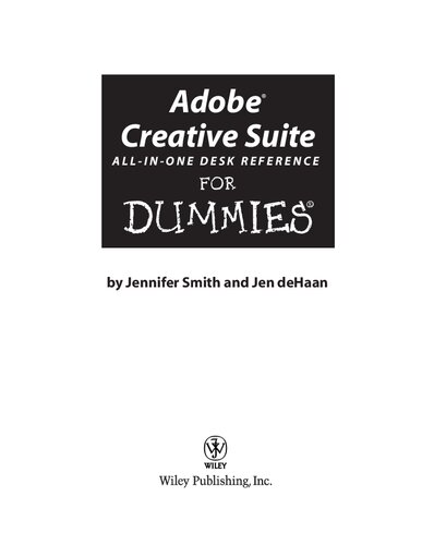 ﻿Adobe Creative Suite All-in-One Desk Reference For Dummies