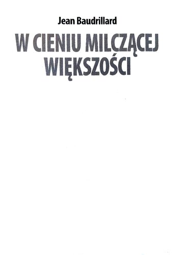 W cieniu milczącej większości albo Kres sfery społecznej